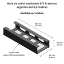 Guia Organizador de Cabos 0,5 m